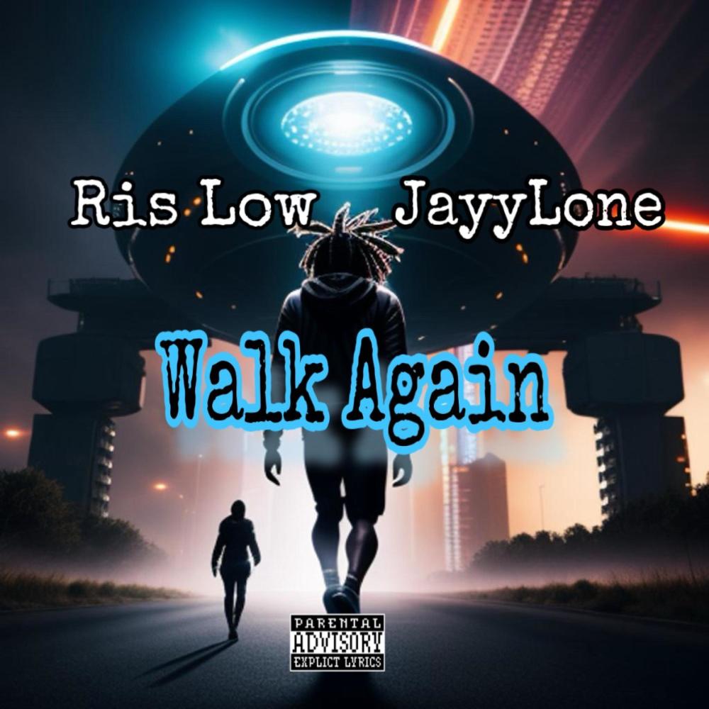 Walk Again (feat. JayyLone) (Explicit)