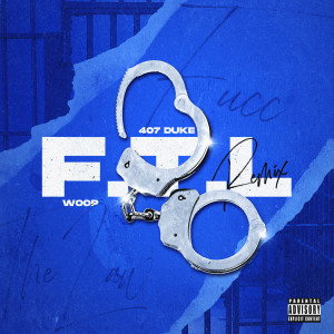 Woop的專輯F.T.L. (Remix) (Explicit)