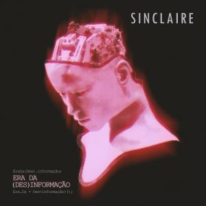 Album Era da (Des)Informação from Sinclaire