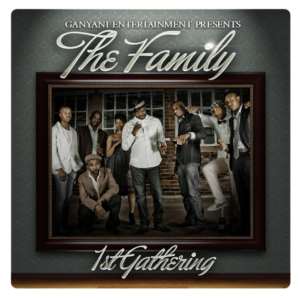 Album The Family 1st Gathering from DJ Ganyani