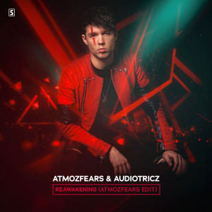 Reawakening (Atmozfears Edit) dari Audiotricz