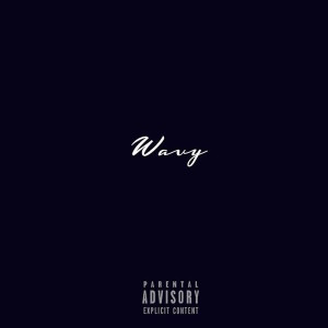 收聽Luckson的Wavy (Explicit)歌詞歌曲
