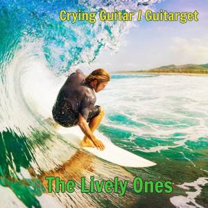 The Lively Ones的專輯Crying Guitar / Guitarget