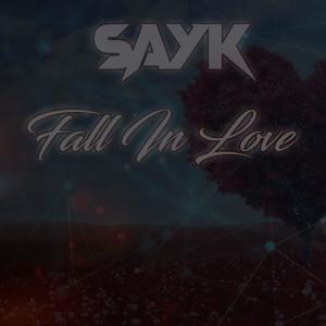 Dengarkan lagu Fall İn Love nyanyian Sayk dengan lirik