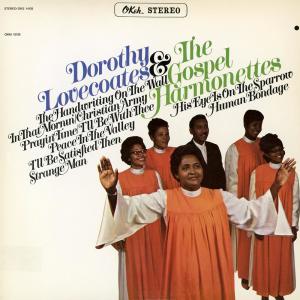 Dorothy Love Coates & The Gospel Harmonettes的專輯The Handwriting On The Wall
