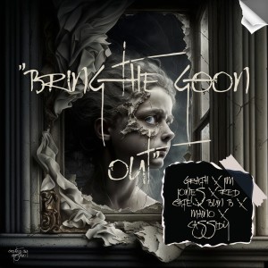 Grafh的專輯Bring The Goon Out (Explicit)