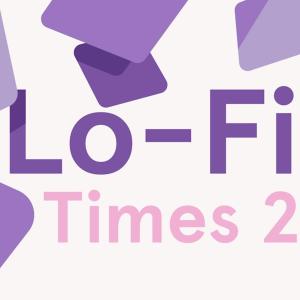 Headspace的專輯Lo-Fi Times 2