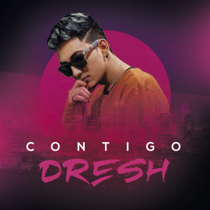 Dresh的專輯Contigo
