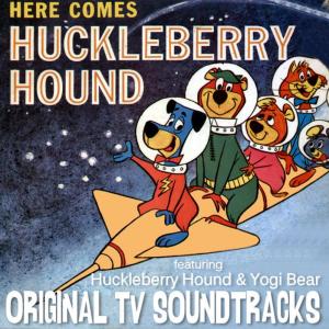 อัลบัม Here Comes Huckleberry Hound (Original Television Soundtracks) ศิลปิน Yogi Bear
