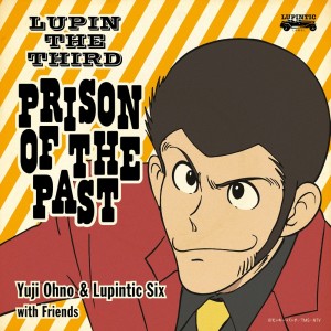 Album LUPIN THE THIRD ～PRISON OF THE PAST～ from 大野雄二