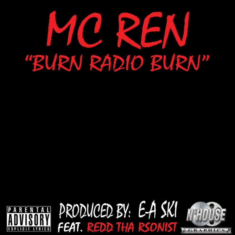 Burn Radio Burn (Explicit)