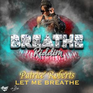 Patrice Roberts的專輯Let Me Breathe