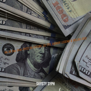 Listen to Me All Day (Explicit) song with lyrics from SHYSTY SYPH
