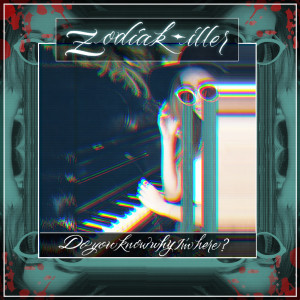 收聽Zodiak Iller的Do you Know Why im Here歌詞歌曲