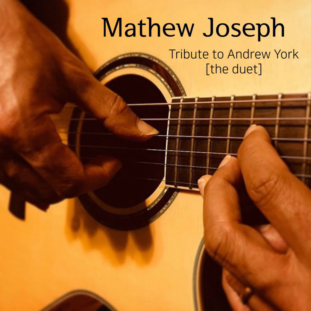 Tribute to Andrew York (The Duet)