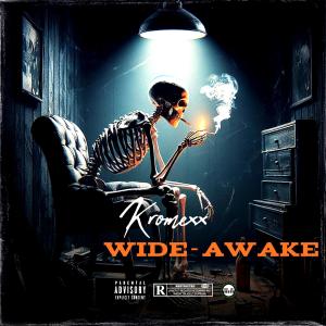 M.R.NATION LABEL的專輯Wide Awake (Explicit)