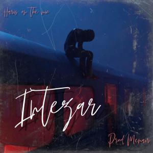 Listen to Intezar song with lyrics from MEMAIR