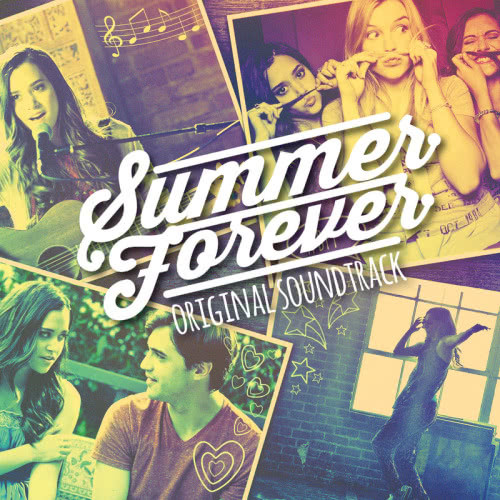 Never Say Never (From "Summer Forever"/Soundtrack)