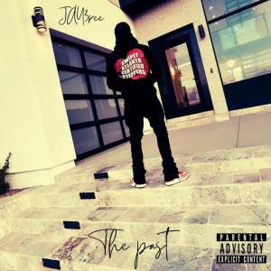 收聽Jay3ree的The Past (Explicit)歌詞歌曲