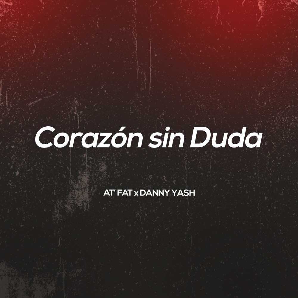 Corazón Sin Duda (Explicit)