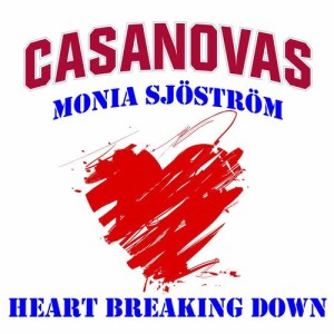 ดาวน์โหลดและฟังเพลง Heart Breaking Down พร้อมเนื้อเพลงจาก Casanovas