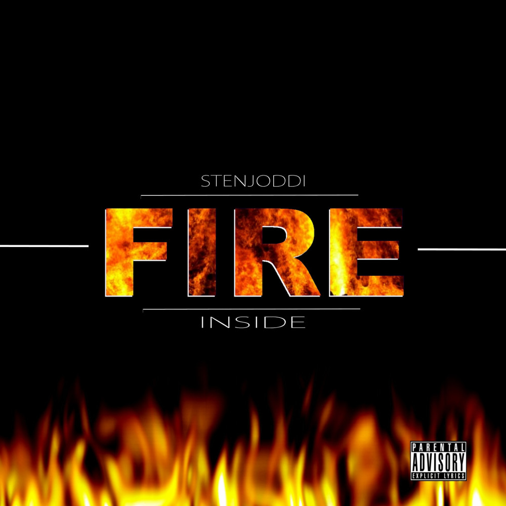 Fire Inside (Explicit)