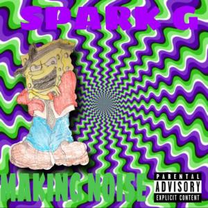 Album Making Noise (Preloaded) (Explicit) from 