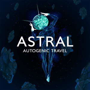 Album Astral Autogenic Travel (Background Music for Chakra Cleansing and Relaxation Training) from Autogenes Training Academy
