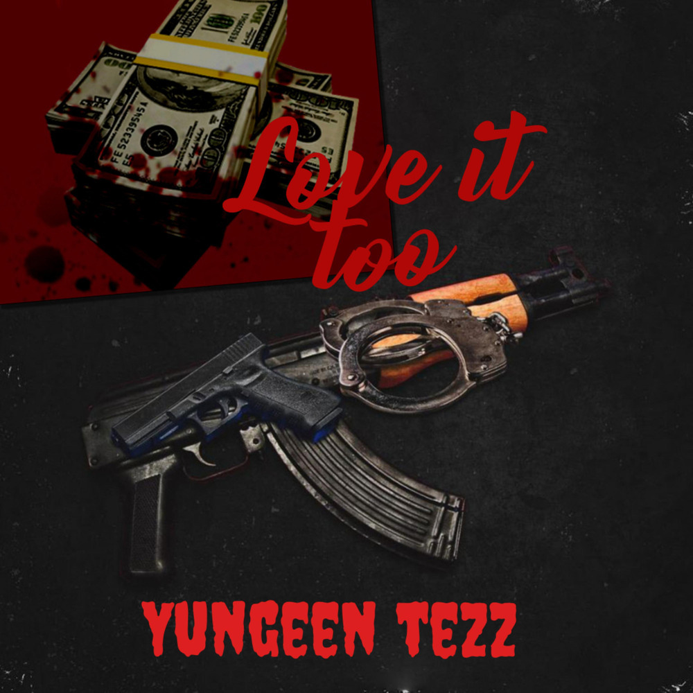 Love It Too (Explicit)