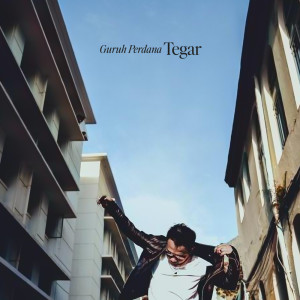 Guruh Perdana的专辑Tegar