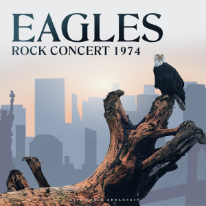 Album Rock Concert 1974 (live) from The Eagles