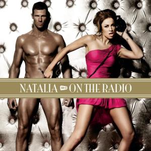 收聽Natalia的On The Radio歌詞歌曲