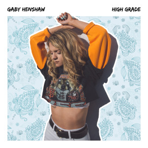 Listen to High Grade song with lyrics from Gaby Henshaw