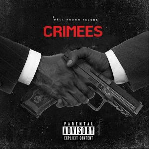 Album Crimees (Explicit) oleh Big Shot