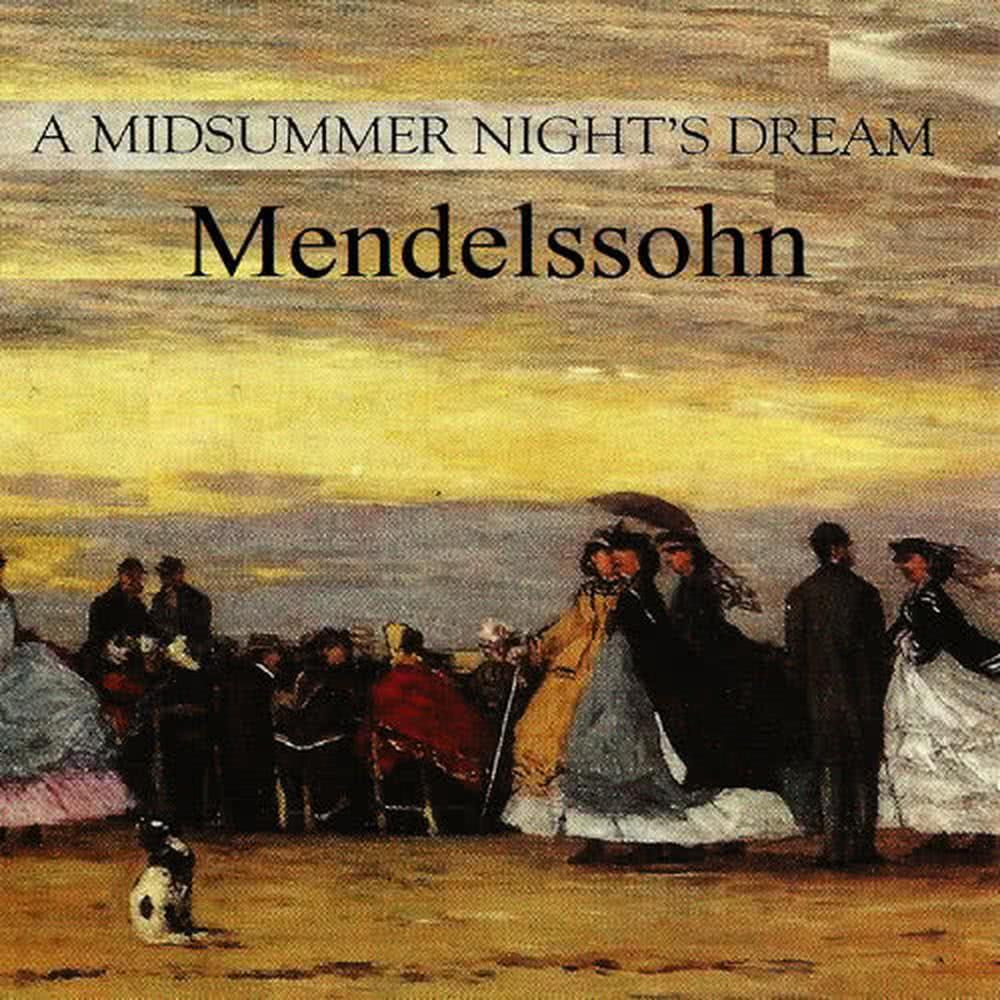 A Midsummer Night's Dream, Op. 61 No. 9