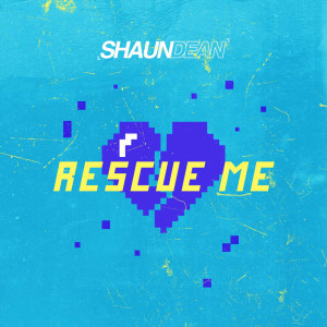 Shaun Dean的專輯Rescue Me