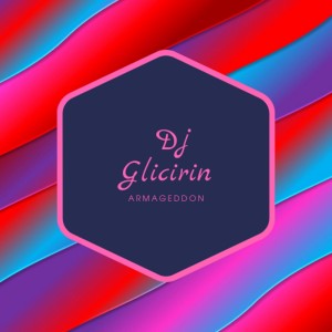 Album Armageddon from DJ GliciriN