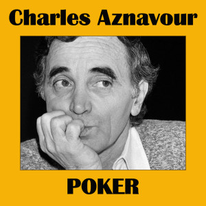 收听Charles Aznavour的Ay mourir pour toi歌词歌曲