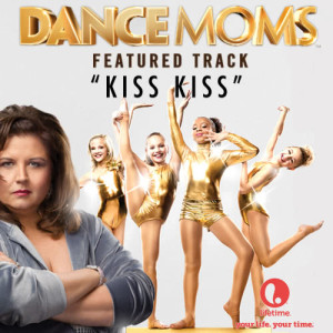 收聽Analogue Revolution的Kiss Kiss (From "Dance Moms")歌詞歌曲