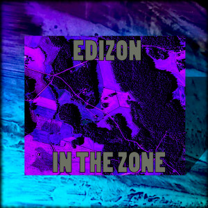 收聽Edizon的In the Zone歌詞歌曲