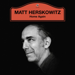 收听Matt Herskowitz的Home Again歌词歌曲