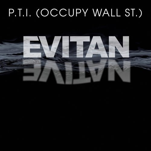 P.T.I. (Occupy Wall St.)