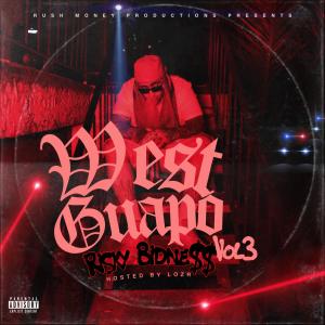 West West的專輯West Guapo Vol 3 "Risky Bisne$$" (Explicit)