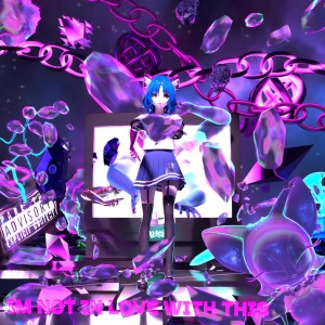 Album im not in love with this (Explicit) from Nickan
