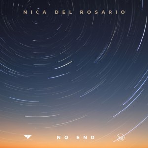Listen to No End song with lyrics from Nica del Rosario