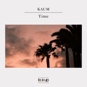 อัลบัม Time ศิลปิน Kaum