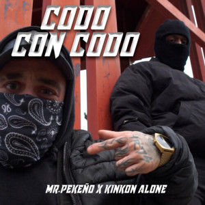 Mr. Pekeño的專輯Codo Con Codo (Explicit)