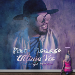 Album Ultima Vez from Pinto Picasso