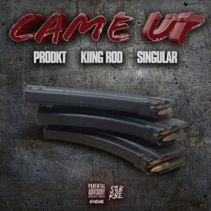 收聽Prodkt的Came Up (Explicit)歌詞歌曲