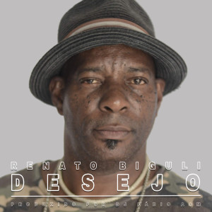 ดาวน์โหลดและฟังเพลง Desejo พร้อมเนื้อเพลงจาก Renato Biguli
